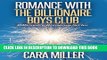 Best Seller Romance with the Billionaire Boys Club (Billionaire Romance Series Book 17) Free