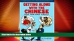 Big Sales  Getting Along With the Chinese: For Fun and Profit (Travel/China)  Premium Ebooks Best
