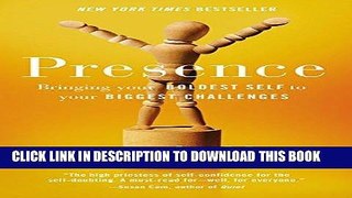 Best Seller Presence: Bringing Your Boldest Self to Your Biggest Challenges Free Read