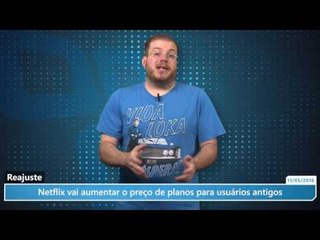Netflix vai aumentar o preço de planos para usuários antigos