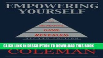 [PDF] Empowering Yourself: The Organizational Game Revealed Full Collection