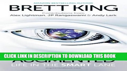 [PDF] Augmented: Life in the Smart Lane Full Online