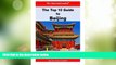 Deals in Books  Top 10 Guide to Beijing  Premium Ebooks Online Ebooks