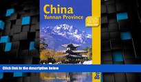 Deals in Books  China: Yunnan Province, 2nd: The Bradt Travel Guide  READ PDF Best Seller in USA