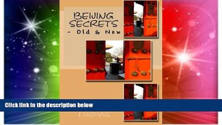 Ebook Best Deals  Beijing Secrets: - Old   New  Buy Now