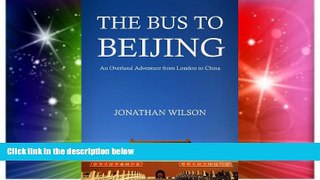 Ebook deals  The Bus to Beijing  Most Wanted