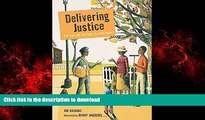 Read book  Delivering Justice: W.W. Law and the Fight for Civil Rights online pdf