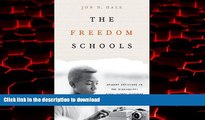 Buy book  The Freedom Schools: Student Activists in the Mississippi Civil Rights Movement