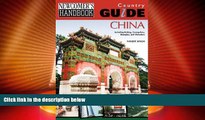 Big Sales  Newcomer s Handbook Country Guide: China: Including Beijing, Guangzhou, Shanghai, and