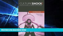 Ebook deals  Culture Shock! Shanghai: A Survival Guide to Customs and Etiquette (Culture Shock! At