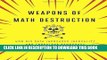 [PDF] Weapons of Math Destruction: How Big Data Increases Inequality and Threatens Democracy Full