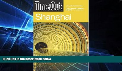 下载视频: Must Have  Time Out Shanghai (Time Out Guides)  Full Ebook