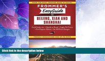 Big Sales  Frommer s EasyGuide to Beijing, Xian and Shanghai (Easy Guides)  Premium Ebooks Online