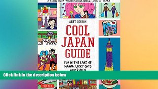 Ebook deals  Cool Japan Guide: Fun in the Land of Manga, Lucky Cats and Ramen  Most Wanted
