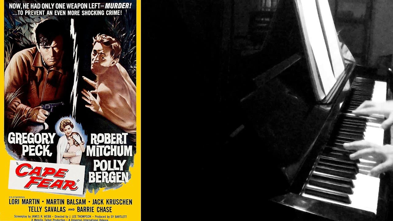 Bernard Herrmann - Cape Fear (Les Nerfs à vif) - Piano