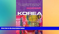 Ebook Best Deals  Korea - Culture Smart!: The Essential Guide to Customs   Culture  Most Wanted