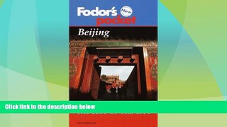 Buy NOW  Fodor s Pocket Beijing, 2nd edition: The Best of the City (Pocket Guides)  Premium Ebooks