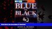 liberty books  Blue vs. Black: Let s End the Conflict Between Cops and Minorities