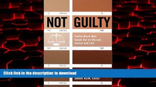 Buy book  Not Guilty: Twelve Black Men Speak Out on Law, Justice, and Life online for ipad
