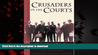 Buy books  Crusaders in the Courts: Legal Battles of the Civil Rights Movement, Anniversary