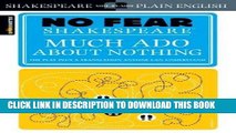 Read Now Much Ado About Nothing (No Fear Shakespeare) PDF Book