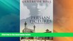 Deals in Books  Persian Pictures: From the Mountains to the Sea (Tauris Parke Paperbacks)  READ