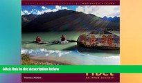 Ebook Best Deals  Tibet: An Inner Journey  Most Wanted