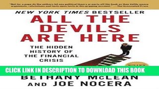 [PDF] All the Devils Are Here: The Hidden History of the Financial Crisis Popular Online