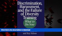 liberty book  Discrimination, Harassment, and the Failure of Diversity Training: What to Do Now