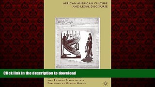 Best books  African American Culture and Legal Discourse online