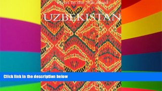 Ebook deals  Uzbekistan: Heirs to the Silk Road  Buy Now