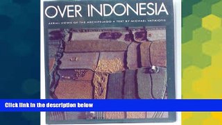 Ebook deals  Over Indonesia: Aerial Views of the Archipelago  Most Wanted