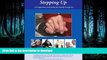 FAVORITE BOOK  Stepping Up: A Companion and Guide for Family Caregivers FULL ONLINE