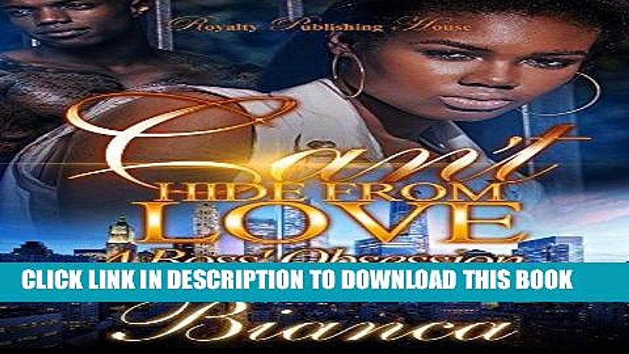 Read Now Can t Hide From Love: A Boss  Obsession PDF Book