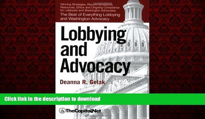 Read book  Lobbying and Advocacy: Winning Strategies, Resources, Recommendations, Ethics and