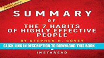 [PDF] Summary of the 7 Habits of Highly Effective People: By Stephen R. Covey - Includes Analysis