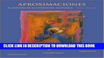 Read Now Aproximaciones al estudio de la literatura hispanica, sexta edicion (Spanish Edition)