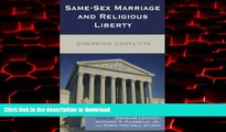 Read book  Same-Sex Marriage and Religious Liberty: Emerging Conflicts online for ipad