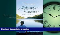 EBOOK ONLINE  Essays: On Living with Alzheimers  Disease, The First Twelve Months  PDF ONLINE