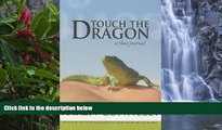 Best Deals Ebook  Touch the Dragon: A Thai Journal  Most Wanted