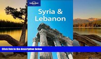 Best Deals Ebook  Lonely Planet Syria   Lebanon (Multi Country Guide)  Best Buy Ever