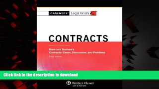 Best books  Casenotes Legal Briefs: Contracts Keyed to Blum   Bushaw, Third Edition (Casenote