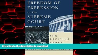 Best book  Freedom of Expression in the Supreme Court online