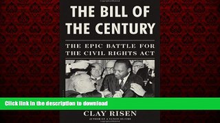 Best book  The Bill of the Century: The Epic Battle for the Civil Rights Act online to buy