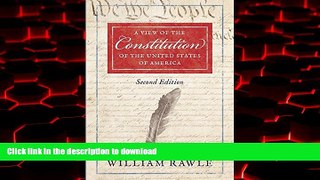 liberty book  A View of the Constitution of the United States of America Second Edition online for