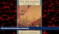 Read book  We the People, Volume 1: Foundations (We the People (Harvard)) online to buy