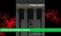 liberty books  Weak Courts, Strong Rights: Judicial Review and Social Welfare Rights in