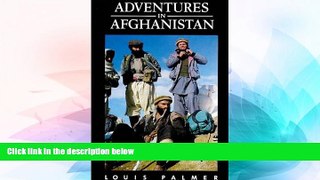 Must Have  Adventures in Afghanistan  Most Wanted