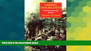 Ebook deals  Among Insurgents: Walking Through Burma  Buy Now