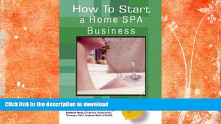 GET PDF  How To Start A Home Spa Business  GET PDF